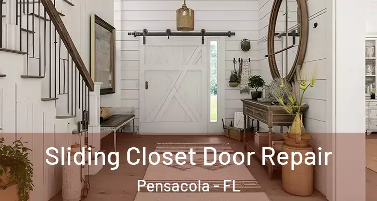  Sliding Closet Door Repair Pensacola - FL